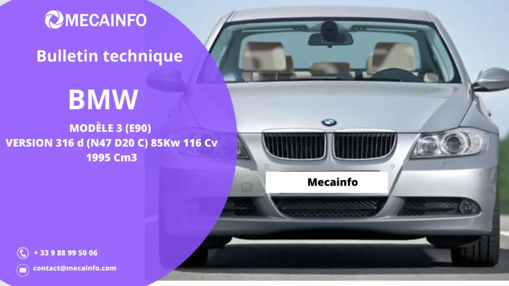 Bulletin technique de la marque BMW , modéle 3(E90)