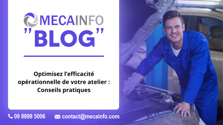 Optimisez l'efficacité opérationnelle de votre atelier