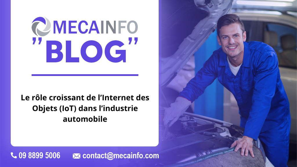 Le rôle croissant de l’Internet des Objets (IoT) dans l’industrie automobile